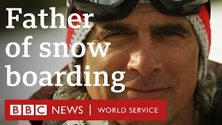 The father of snow boarding - BBC World Service