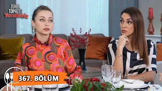 Zuhal Topal'la Yemekteyiz 367. Bölüm