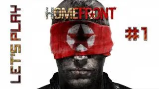 Homefront - Episode 1 "IT BEGINS" (Walkthrough, Playthrough, Let's Play)