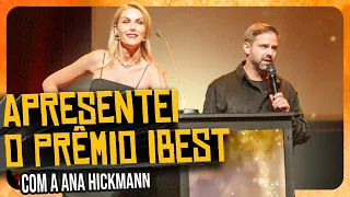 Apresentei o Prêmio IBEST com a ANA HICKMANN - Fábio Rabin