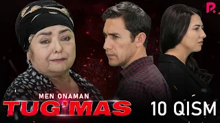 Tug'mas (Men onaman) 10-qism (milliy serial) | Тугмас (Мен онаман) 10-кисм (миллий сериал)