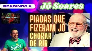 Reagindo a Piadas que fizeram Jô Soares chorar de rir