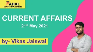 21th May Current Affairs 2021 | Current Affairs Today | Daily Current Affairs 2021