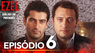 Ezel Novela Brasileiro Episódio 6 (Versão Longa)