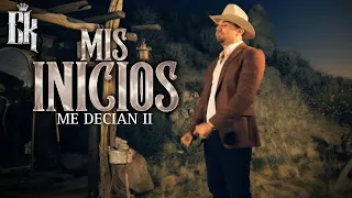 Mis Inicios (Me Decian 2) - (Video Oficial)