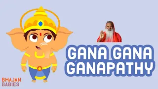 Gana Gana Ganapathy | Vinayaka Chaturthi Animated Bhajan | Sri Ganapathy Sachchidananda Swamiji