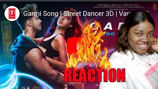 Garmi Song | Street Dancer 3D | Varun D, Nora F, Shraddha K, Badshah, Neha K | Remo D  | Reaction