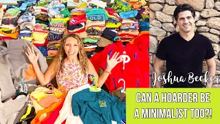 Hoarders ❤️ 10 Things You Can Today to Live More Like a Minimalist | Joshua Becker