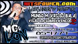 MC LON - MUNDO M VRS NOVA (DJ BALA)