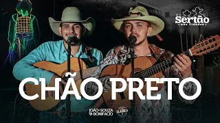 Chão Preto - João De Souza e Bonifacio | #SertaoNasCidades