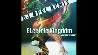 Electric Kingdom - Twilight 22  vs. Chase (CAR MEGA BASS) - DJ ØPEL Break Dance Remix