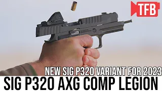 NEW SIG P320 AXG Comp Legion Pistol [SHOT Show 2023]