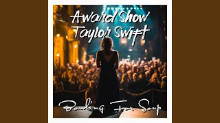 Award Show Taylor Swift