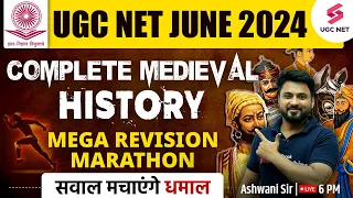 UGC NET History Paper 2 | Medieval Indian History | UGC NET History Marathon Class | Ashwani Sir