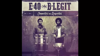 E-40 & B-Legit "You Ah Lie" Feat. 4rAx