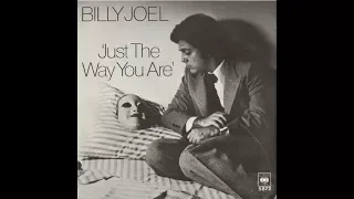 Just the Way you Are - Billy Joel