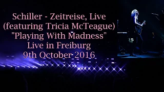 Schiller (featuring Tricia McTeague) - Playing With Madness - Live in Freiburg