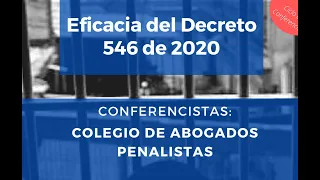 Hablemos de la eficacia del Decreto 546 de 2020.