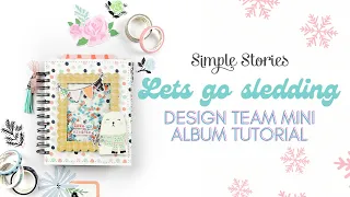 Build a winter mini album with me, using Simple Stories Winter Wonder