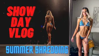 BIKINI SHOW DAY VLOG | SUMMER SHREDDING 2021 | MY FIRST SHOW