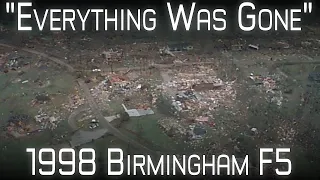 An Unforgettable Nightmare - The 1998 Birmingham F5 Tornado: A Retrospective And Analysis