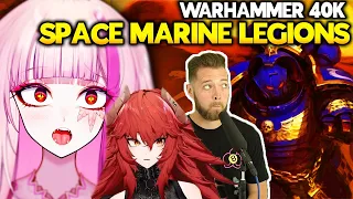 VTubers react to Every Single Warhammer Space Marine Legion in a Nutshell  - Matara Kan & Zentreya