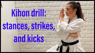 Karate workout: kihon stance, strikes, and kicking drill
