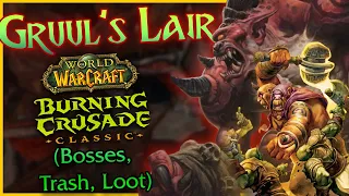 Gruul's Lair 👹 TBC Guide DUNGEON DIVES