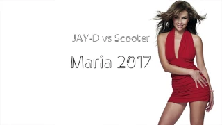 JAY-D vs Scooter - Maria 2017