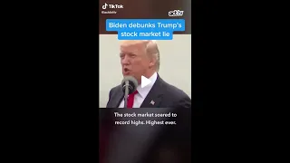 Biden debunks Trump's stock market lie