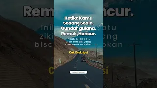 Inilah salah satu zikir terbaik yang bisa kamu ucapkan