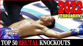 Top 50 MUAYTHAI•KICKBOXING•MMA Brutal Knockouts  - February 2022 #2.