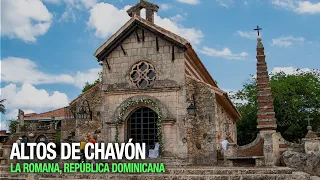 Altos de Chavon, La Romana, R.D.