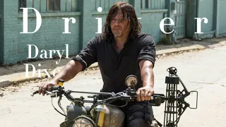 Daryl Dixon Tribute || Driver [TWD]