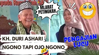 Kh. Duri ashari, LUCU 😂😂 WONG MLARAT PETINGKAH!! pengajian lucu terbaru Kh. Duri ashari 2023