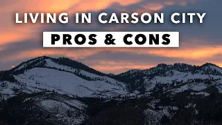 Living in Carson City Nevada: Pros and Cons