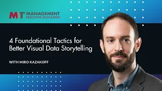 4 Foundational Tactics for Better Visual Data Storytelling