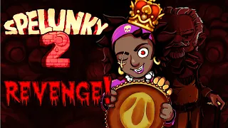 Seeking REVENGE - The Spelunky 2 Adventure, Episode 8