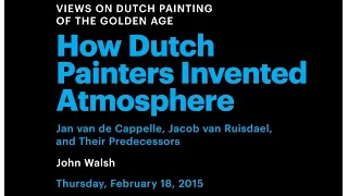 How Dutch Painters Invented Atmosphere