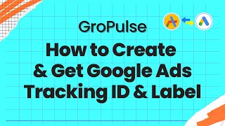 How to Create and Get Google Ads Tracking ID & Label | Simple Way to Track Google Ads Conversion