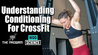 Understanding Conditioning For CrossFit