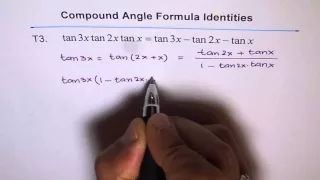 Compound Angle Trigonometric Identity Tan3x tan2x tanx = tan3x - tan2x - tanx