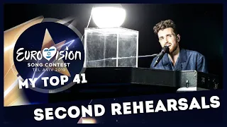 Eurovision 2019 🇮🇱: SECOND REHEARSALS (MY TOP 41)