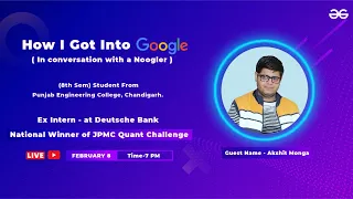 How I got into Google | Interview Experience Webinar