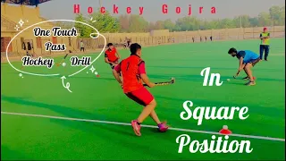 One Touch Hockey pass | Running in Square Position | Hockey Drill |By Tazeem Ul Hassan international