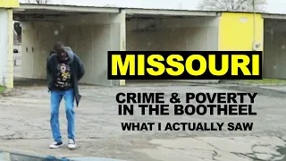 MISSOURI: Bleak, Crime Infested Towns In The Bootheel - What I Actually Saw