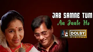 Jab Samne tum Aa Jaate| Dolby Digital| Asha Bhosle, Jagjit Singh