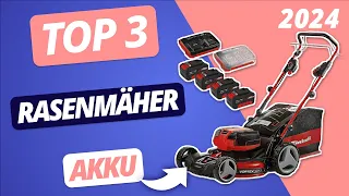 Der BESTE AKKU-RASENMÄHER 2024 | TOP 3 Rasenmäher im VERGLEICH