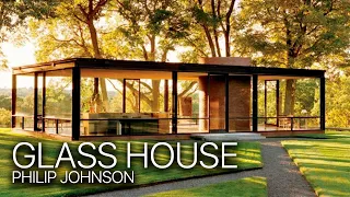 GLASS HOUSE | PHILIP JOHNSON