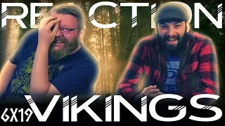 Vikings 6x19 REACTION!! "The Lord Giveth…"